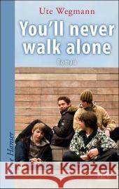 Never alone : Roman Wegmann, Ute   9783423623797 DTV