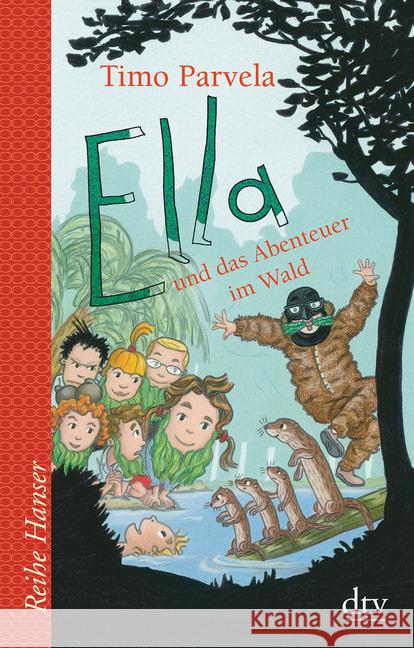 Ella und das Abenteuer im Wald Parvela, Timo 9783423627030