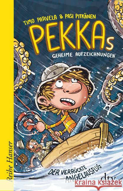 Pekkas geheime Aufzeichnungen - Der verrückte Angelausflug Parvela, Timo 9783423627085