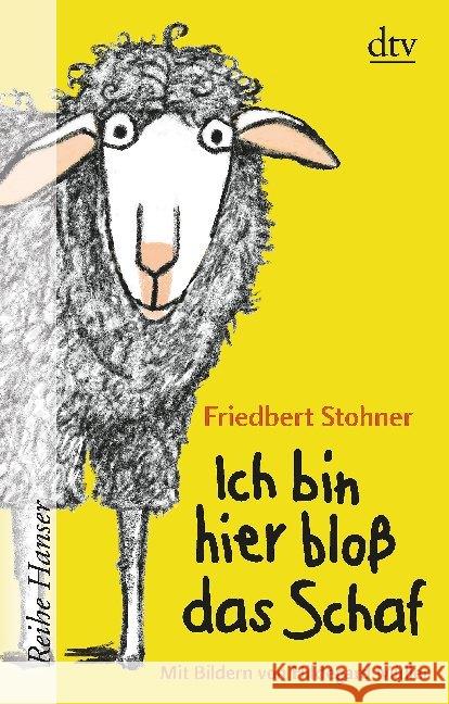 Ich bin hier bloß das Schaf Stohner, Friedbert 9783423627139