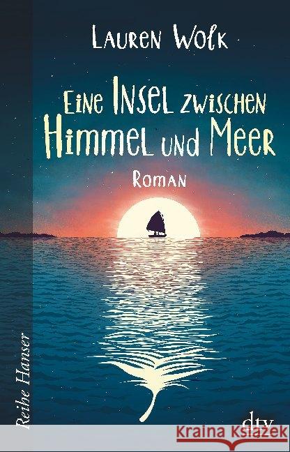 Eine Insel zwischen Himmel und Meer Wolk, Lauren 9783423627269