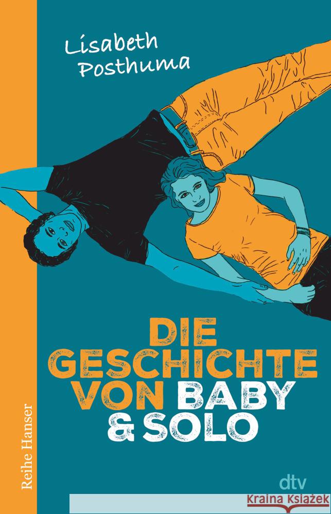 Die Geschichte von Baby und Solo Posthuma, Lisabeth 9783423627825