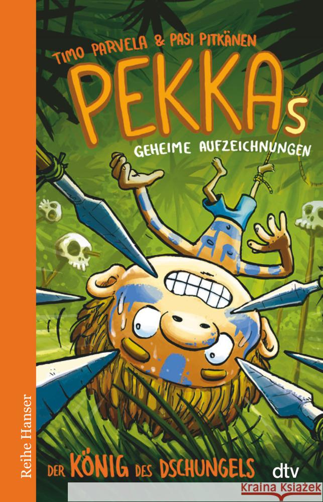 Pekkas geheime Aufzeichnungen - Der König des Dschungels Parvela, Timo 9783423627832