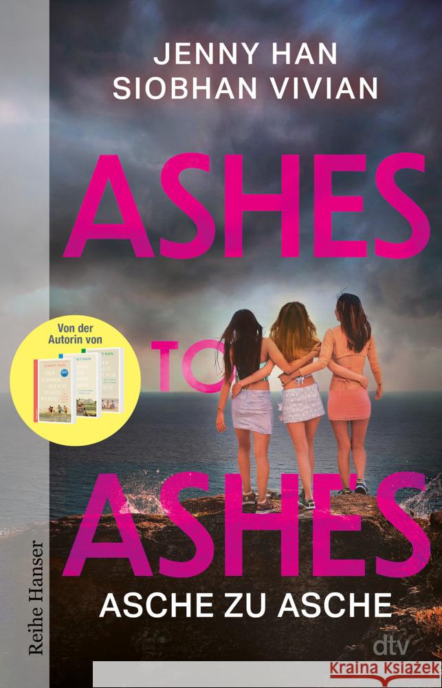 Ashes to Ashes Han, Jenny, Vivian, Siobhan 9783423628228
