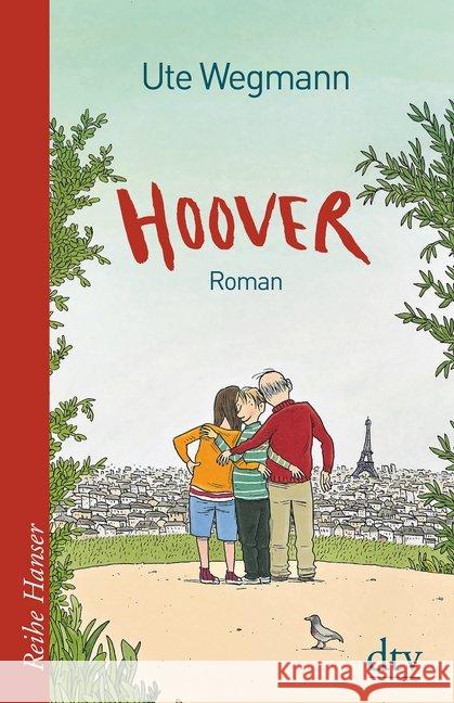 Hoover : Roman Wegmann, Ute 9783423640152 DTV