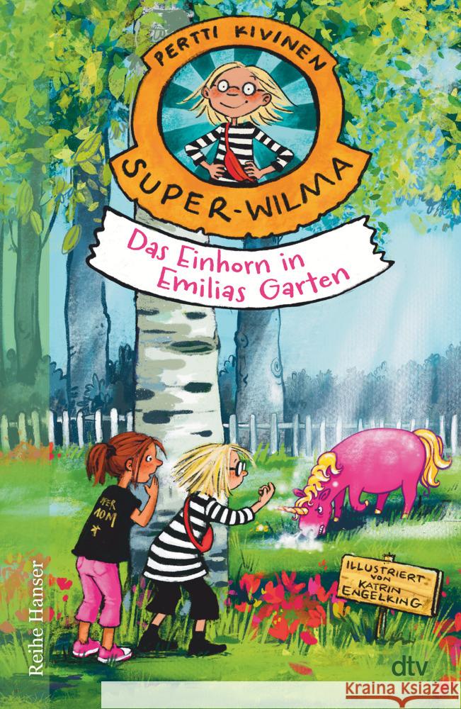 Super-Wilma - Das Einhorn in Emilias Garten Kivinen, Pertti 9783423641173