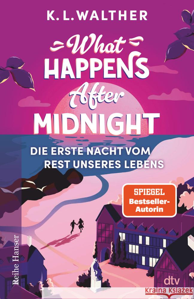 What Happens After Midnight Walther, K. L. 9783423650410 DTV