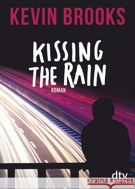 Kissing the Rain : Roman Brooks, Kevin 9783423717373