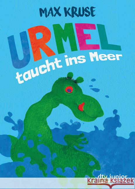 Urmel taucht ins Meer : Eine Geschichte für Kinder Kruse, Max 9783423718431 DTV