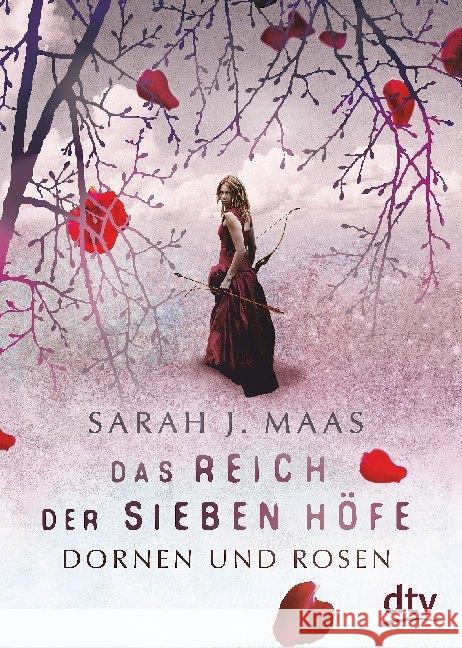Das Reich der sieben Höfe - Dornen und Rosen : Roman Maas, Sarah J. 9783423718493