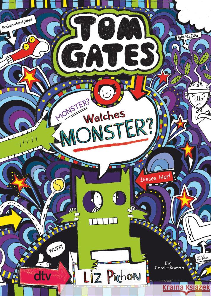 Tom Gates: Monster? Welches Monster? Pichon, Liz 9783423718974 DTV
