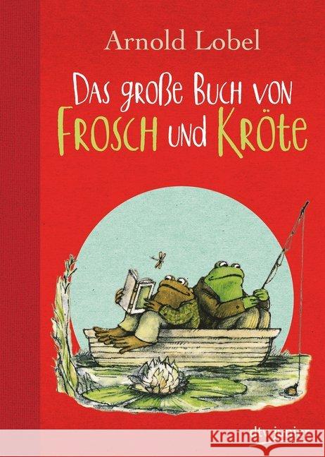 Das große Buch von Frosch und Kröte Lobel, Arnold 9783423761956 DTV