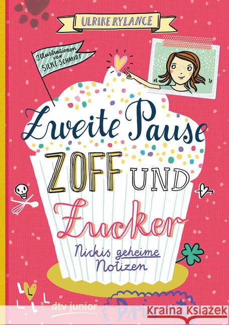 Zweite Pause Zoff und Zucker. Nickis geheime Notizen Rylance, Ulrike 9783423762595