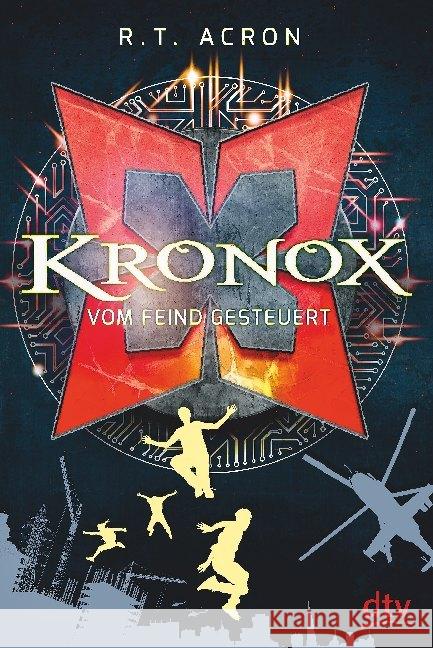 Kronox - Vom Feind gesteuert Acron, R. T. 9783423762915 DTV