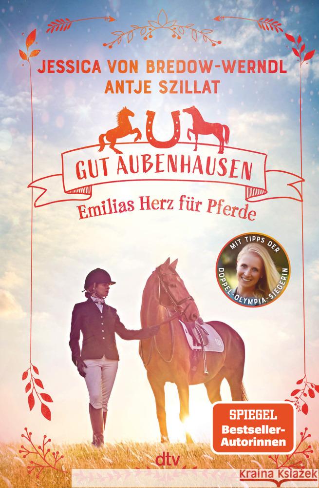 Gut Aubenhausen - Emilias Herz für Pferde Bredow-Werndl, Jessica von, Szillat, Antje 9783423764223 DTV