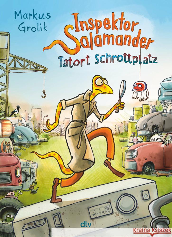 Inspektor Salamander - Tatort Schrottplatz Grolik, Markus 9783423764391 DTV