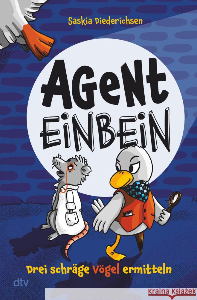 Agent Einbein - Drei schräge Vögel ermitteln Diederichsen, Saskia 9783423765206