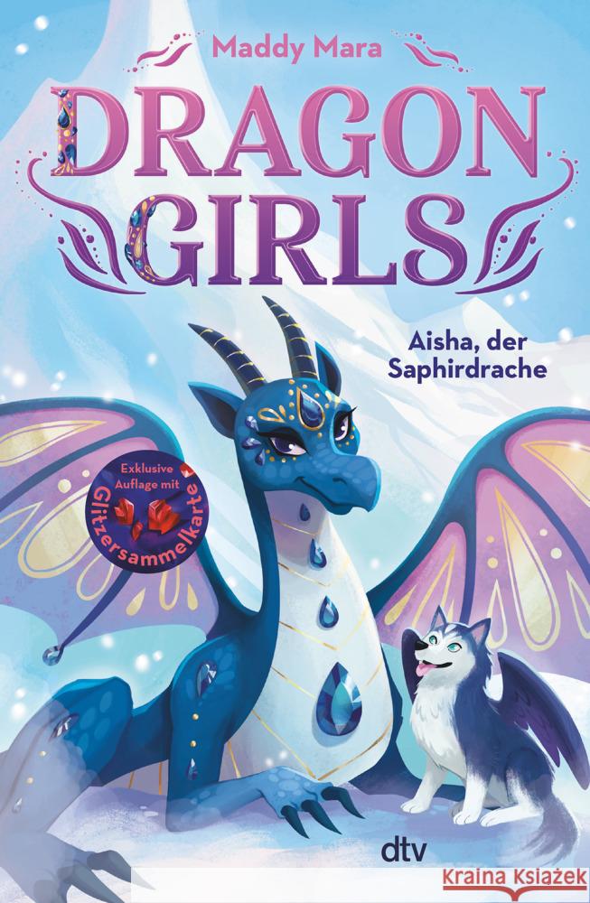 Dragon Girls - Aisha, der Saphirdrache Mara, Maddy 9783423765503