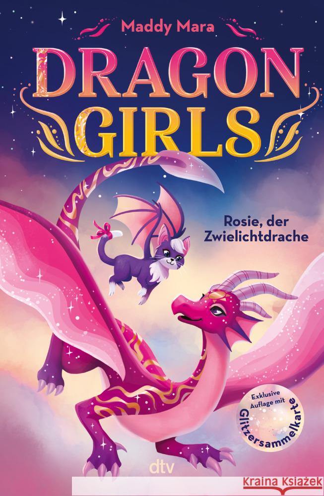 Dragon Girls - Rosie, der Zwielichtdrache Mara, Maddy 9783423765794