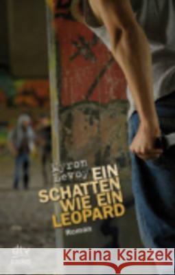 Ein Schatten Wie Ein Leopard Levoy Myron 9783423780261 Deutscher Taschenbuch Verlag GmbH & Co.