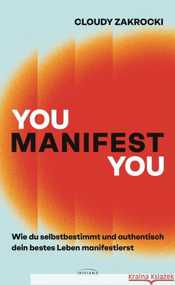 You Manifest You Zakrocki, Cloudy 9783424155020 Ariston