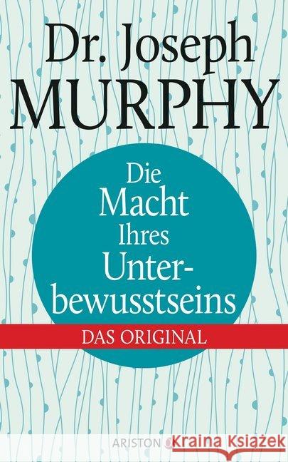 Die Macht Ihres Unterbewusstseins : Das Original Murphy, Joseph 9783424201666