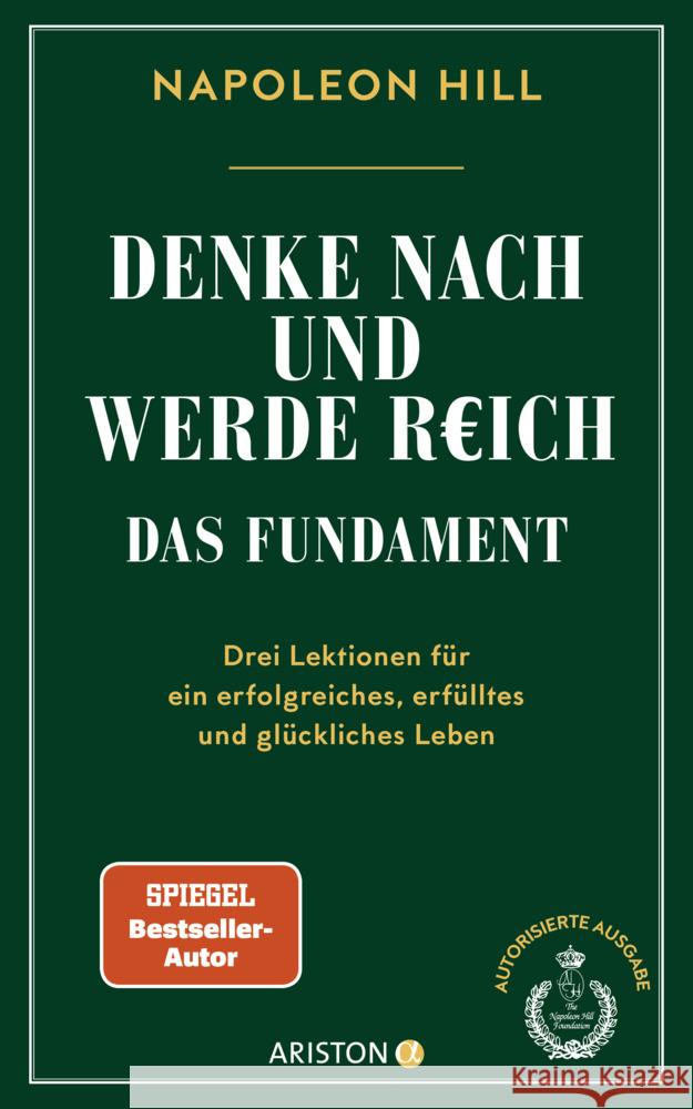 Denke nach und werde reich - Das Fundament Hill, Napoleon 9783424202625 Ariston