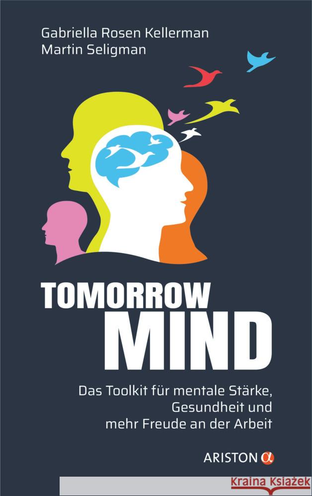 Tomorrowmind Rosen Kellerman, Gabriella, Seligman, Martin 9783424202649