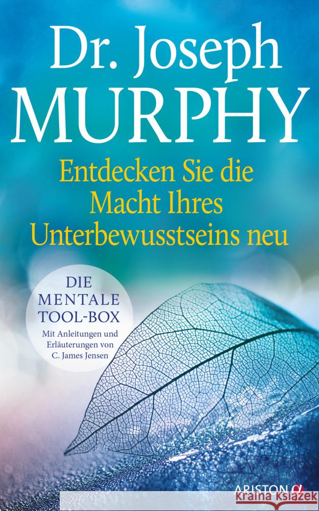 Entdecken Sie die Macht Ihres Unterbewusstseins neu Murphy, Joseph 9783424202670 Ariston