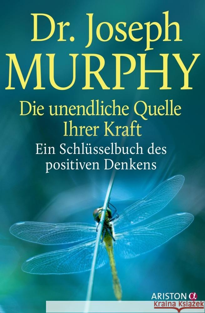 Die unendliche Quelle Ihrer Kraft Murphy, Joseph 9783424203127