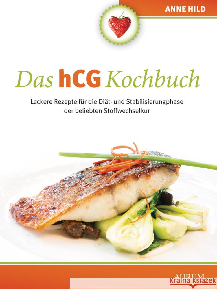 Das hCG Kochbuch Hild, Anne 9783424633061
