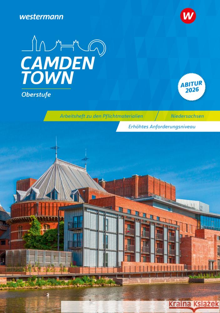 Camden Town Oberstufe - Ausgabe für die Sekundarstufe II Reuter, Christoph, Schnoor, Mirja, Wauer, Sylvia 9783425736983