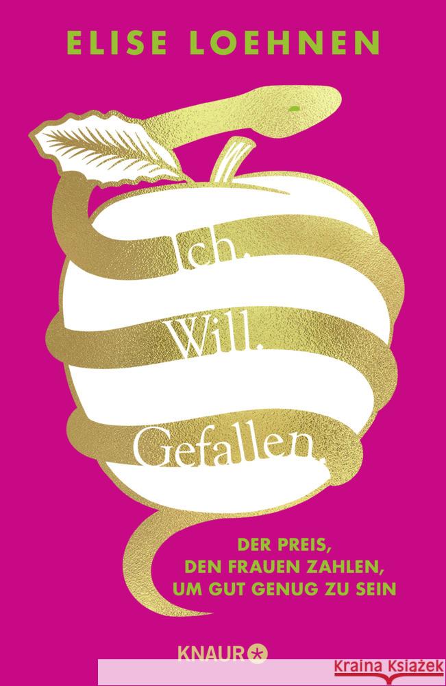 Ich. Will. Gefallen Loehnen, Elise 9783426217696