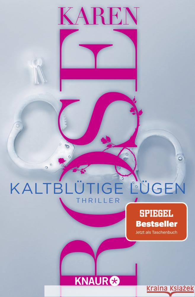 Kaltblütige Lügen Rose, Karen 9783426217818