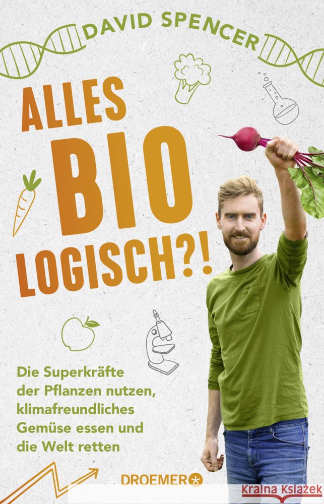 Alles bio - logisch?! Spencer, David 9783426278796