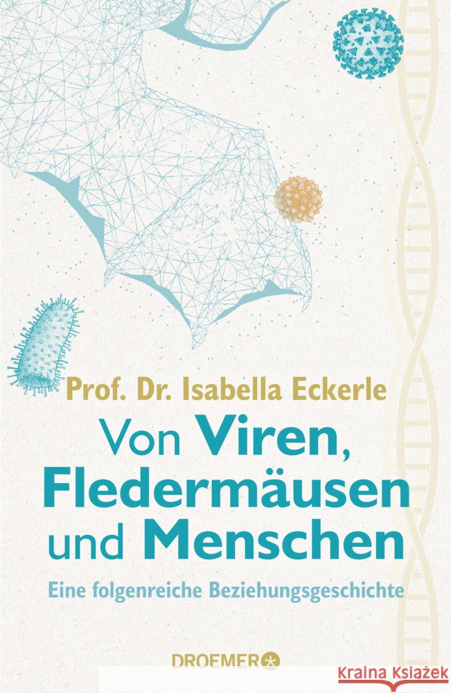Von Viren, Fledermäusen und Menschen Eckerle, Isabella 9783426278987