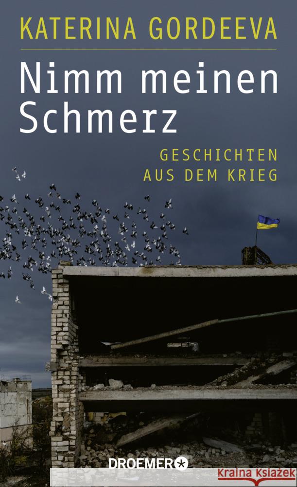 Nimm meinen Schmerz Gordeeva, Katerina 9783426279175 Droemer/Knaur