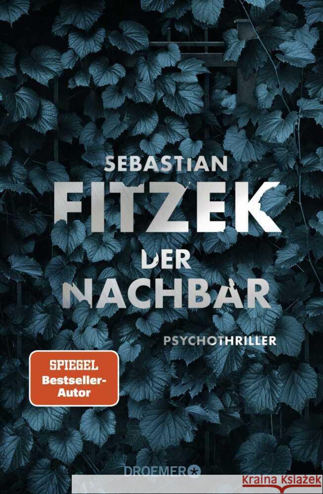 Der Nachbar Fitzek, Sebastian 9783426281758