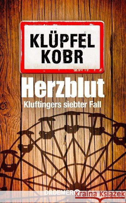 Herzblut : Kluftingers neuer Fall Klüpfel, Volker; Kobr, Michael 9783426282021 Droemer/Knaur