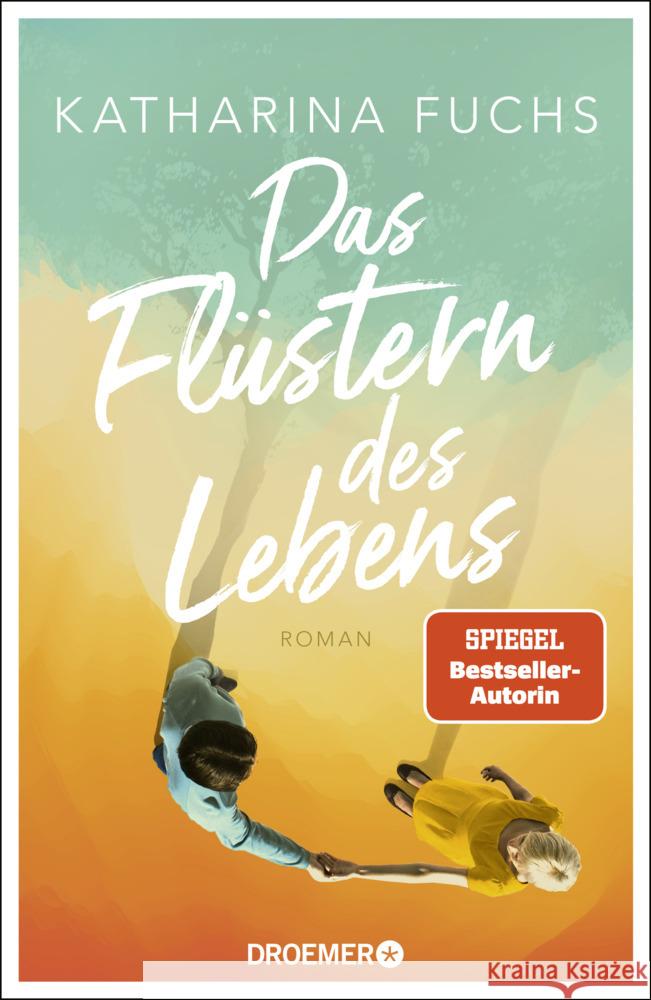 Das Flüstern des Lebens Fuchs, Katharina 9783426283950 Droemer/Knaur