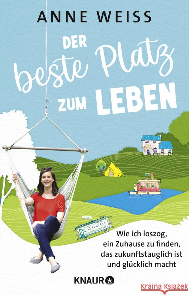 Der beste Platz zum Leben Weiß, Anne 9783426286036 Droemer/Knaur