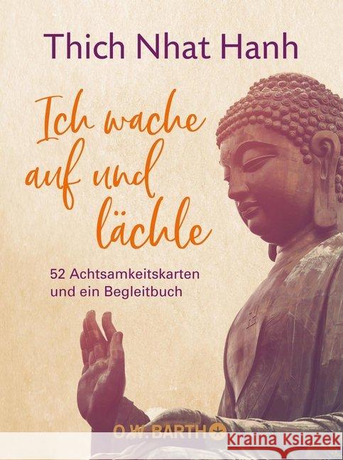 Ich wache auf und lächle : 52 Achtsamkeitskarten und ein Begleitbuch Thich Nhat Hanh 9783426293010 O. W. Barth