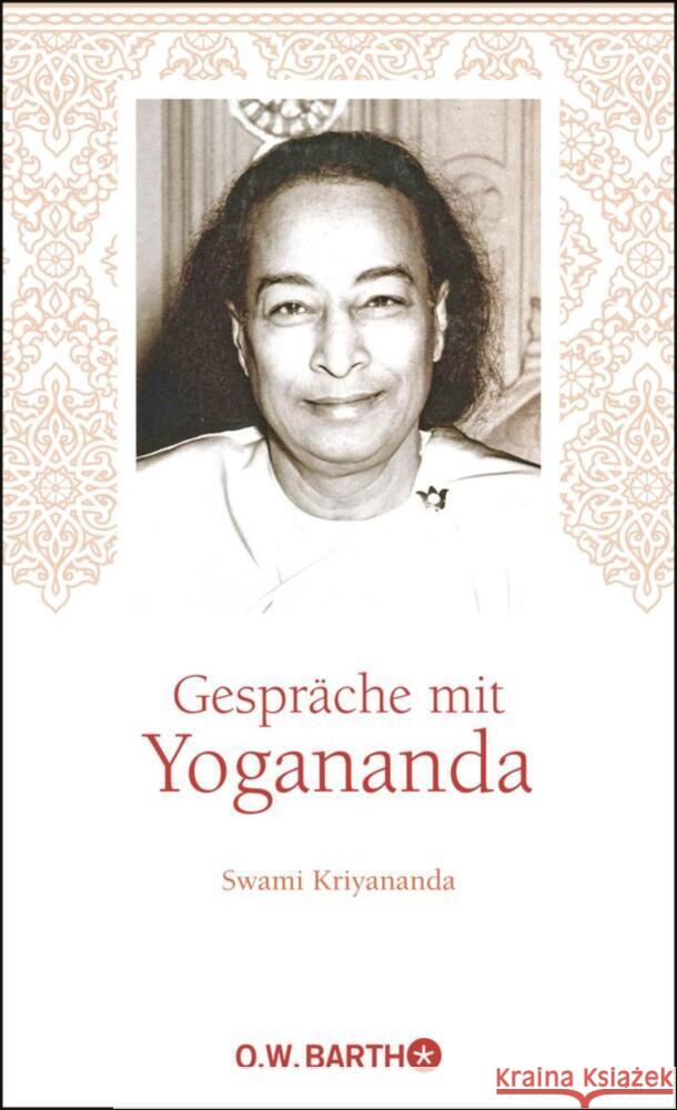 Gespräche mit Yogananda Kriyananda, Swami, Yogananda, Paramahansa 9783426293096