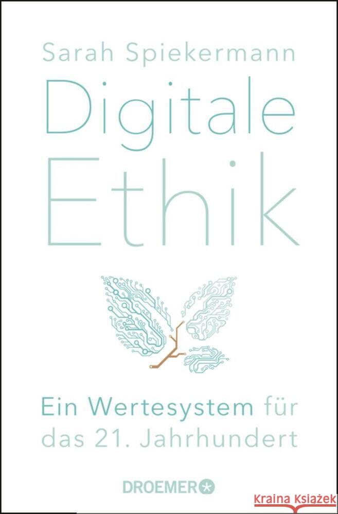 Digitale Ethik Spiekermann, Sarah 9783426301470