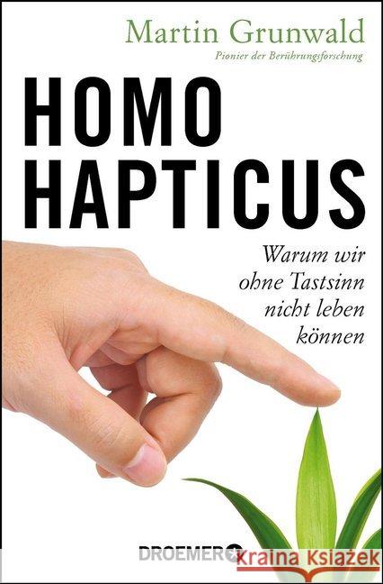 Homo hapticus Grunwald, Martin 9783426302453