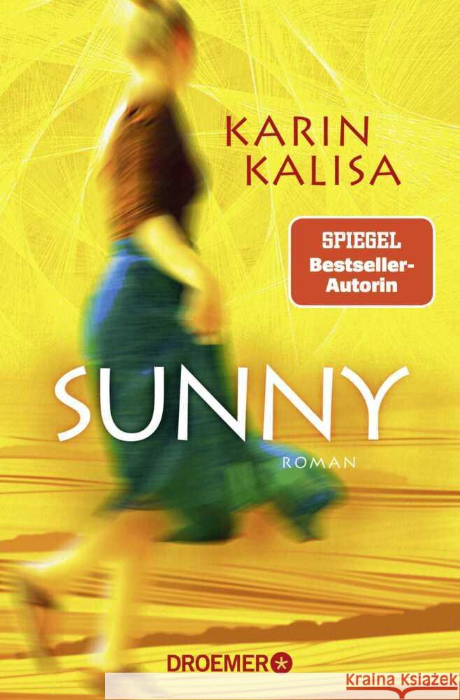 Sunny Kalisa, Karin 9783426306826 Droemer TB