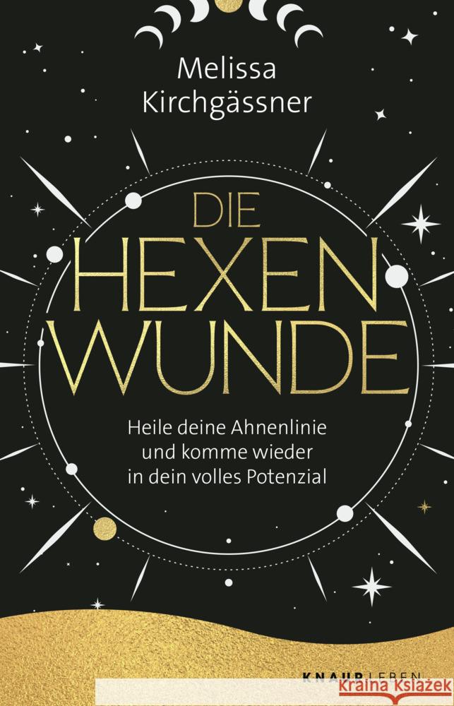 Die Hexenwunde Kirchgässner, Melissa 9783426446355