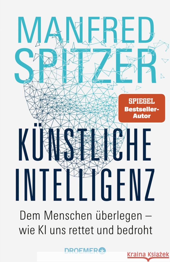 Künstliche Intelligenz Spitzer, Manfred 9783426448502 Droemer/Knaur