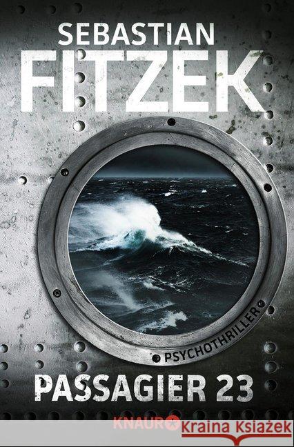 Passagier 23 : Psychothriller Fitzek, Sebastian 9783426510179 Droemer/Knaur