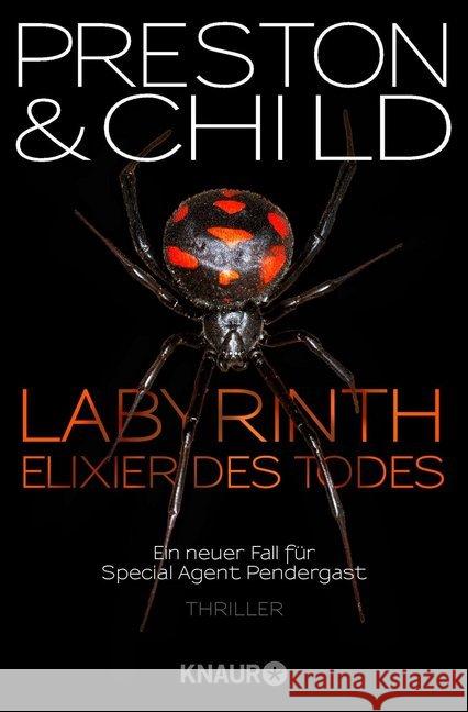 Labyrinth - Elixier des Todes : Ein neuer Fall für Special Agent Pendergast. Thriller Preston, Douglas; Child, Lincoln 9783426514955 Droemer/Knaur